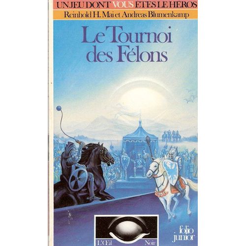L'oeil Noir : Le Tournoi Des Félons