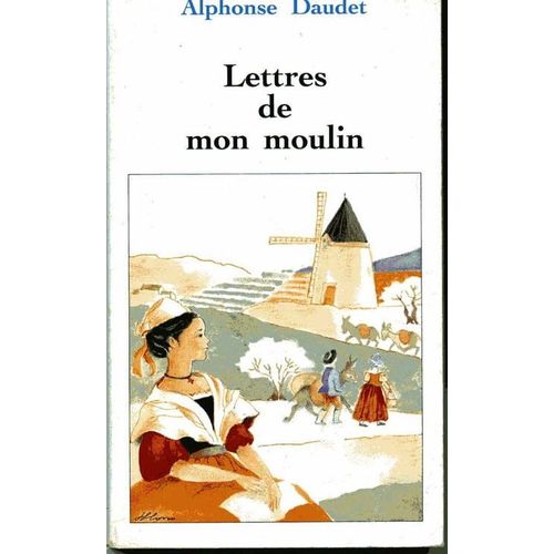 Lettres De Mon Moulin