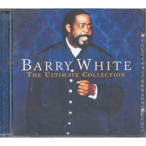 Best Of Barry White : The Ultimate Collection (Nouvelle Version)