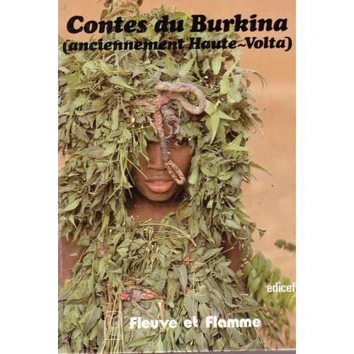 Contes Du Burkina - Anciennement Haute-Volta