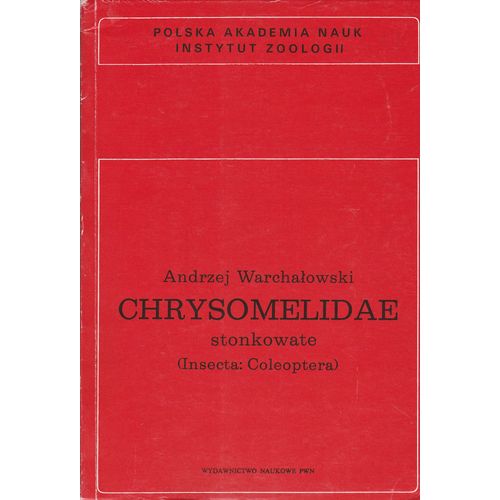 A. Warchalowski - Fauna Polski, Fauna Poloniae N°13 - Chrysomelidae
