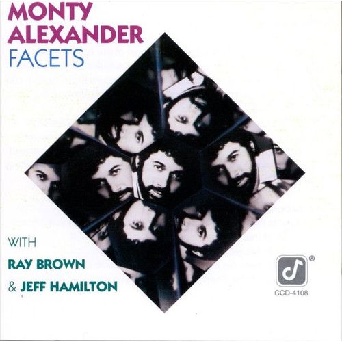 Monty Alexander With Ray Brown & Jeff Hamilton – Facets