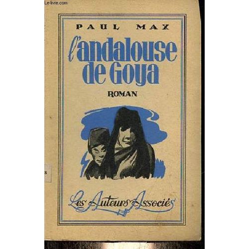 L Andalouse De Goya.