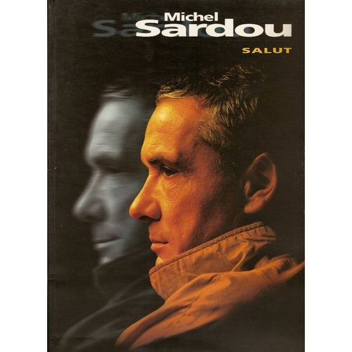 Michel Sardou - Salut