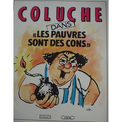Les Pauvres Sont Des Cons - Roman-Photo Extrait De Charlie-Hebdo