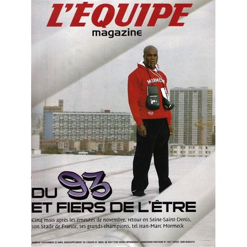 L'equipe Magazine  N° 1243 : Du 93 Et Fiers De L'être !
