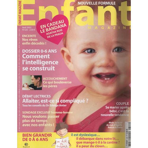 Enfant Magazine N° 320 : Comment L'intelligence Se Construit