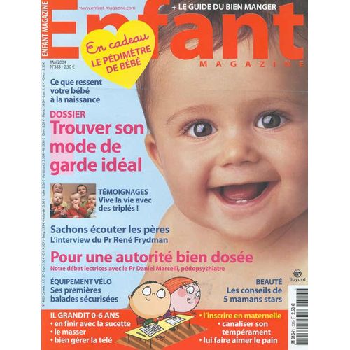 Enfant Magazine N° 333 : Trouver Son Mode De Garde Idéal