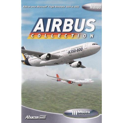 Airbus Collection - Extension Pour Flight Simulator 2002/2004 Pc
