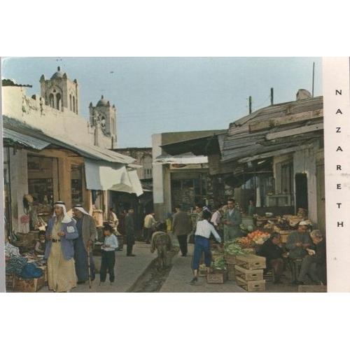 Carte Postale Xx Eme Siecle - Theme Marches - Nazareth - Israël - Le Marche - Vie Animee De La Rue