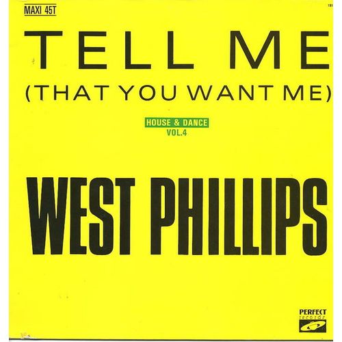 Tell Me (That You Want Me)