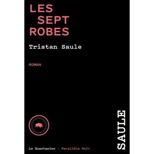 Chroniques De La Place Carrée - Tome 5 - Les Sept Robes