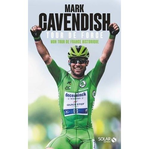 Tour De Force - Mon Tour De France Historique