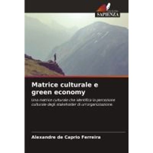 Matrice Culturale E Green Economy