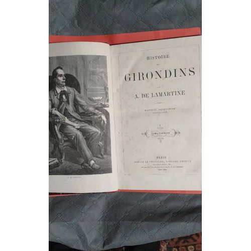 Histoire Des Girondins 1865 1866