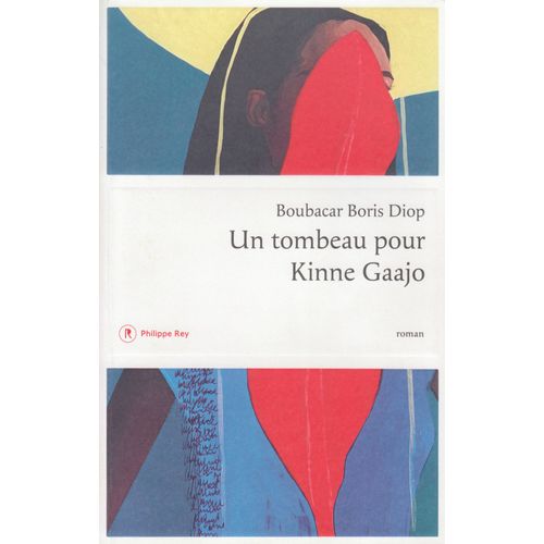 Un Tombeau Pour Kinne Gaajo