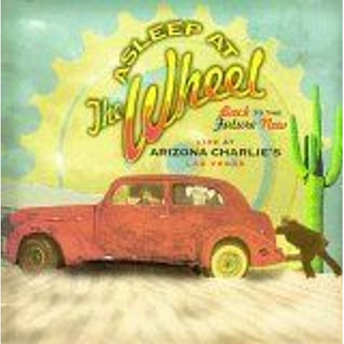 Back To The Future Now: Live At Arizona Charlie's