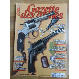 Gazette Des Armes 375 Le Mauser Syldave / La Baionnette Du Famas