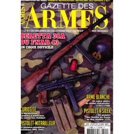 Gazette Des Armes 521 Beretta 38 A Ou Fnab 43 Un Choix Difficile