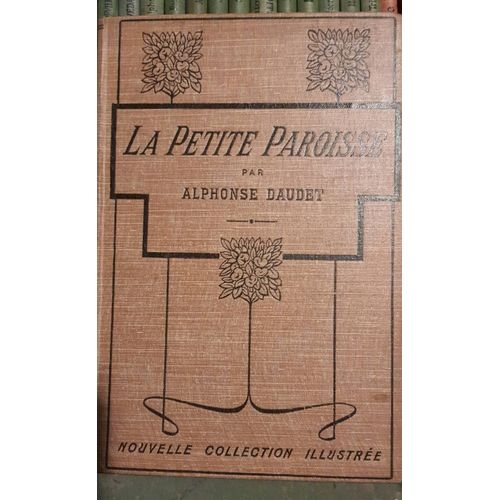 La Petite Paroisse Par Alphonse Daudet