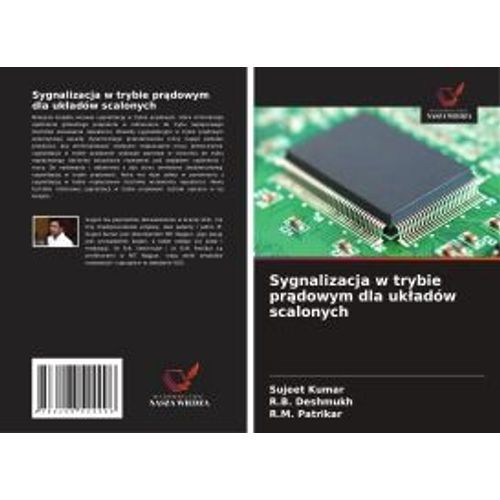 Sygnalizacja W Trybie Pr¿Dowym Dla Uk¿Adów Scalonych