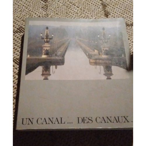 Un Canal...Des Canaux...