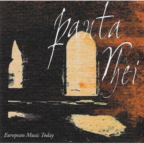 Panta Rhei - European Music Today