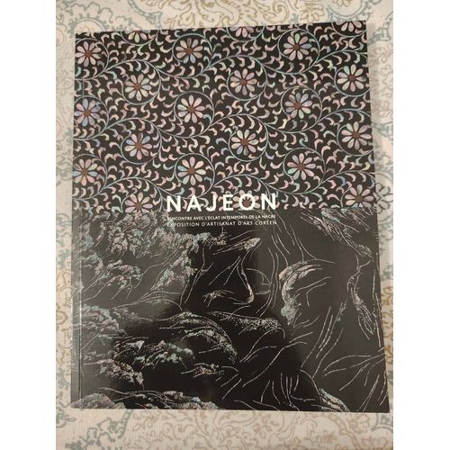 Najeon - Rencontre Avec L'éclat Intemporel De La Nacre - Exposition D'artisanat D'art Coréen