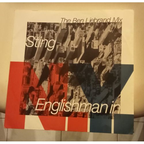 Englishman In New York (The Ben Liebrand Mix) - Maxi 45 Tours ( Sting )
