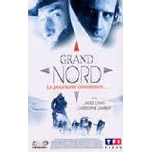 Le Grand Nord