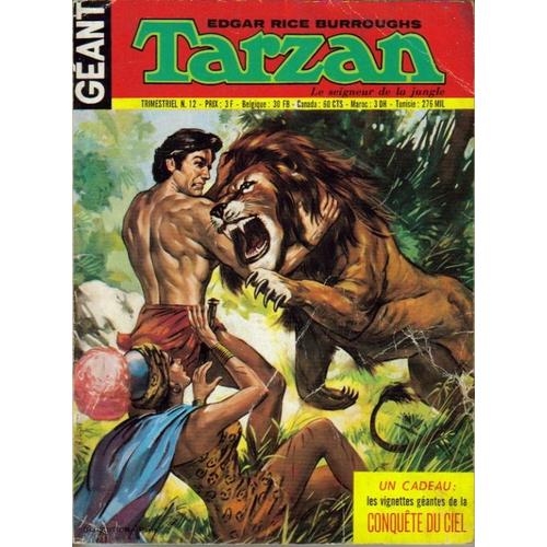 Album  Géant Tarzan Le Seigneur De La Jungle  N° 12 : Edgar Rice Burroughs