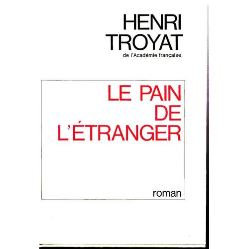 Le Pain De L'étranger