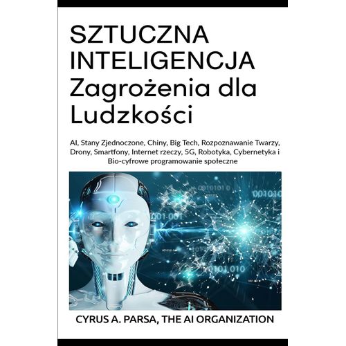 Sztuczna Inteligencja Zagro¿Enia Dla Ludzko¿Ci