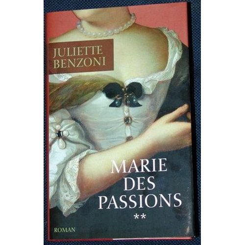 Les Aventures De Marie, Tome 2 : Marie Des Passions