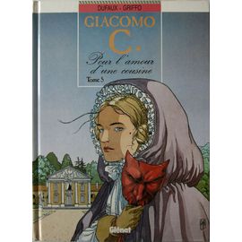 Giacomo C Tome 5 - Pour L'amour D'une Cousine