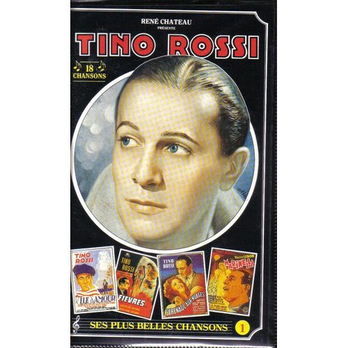 Tino Rossi - Ses Plus Belles Chansons