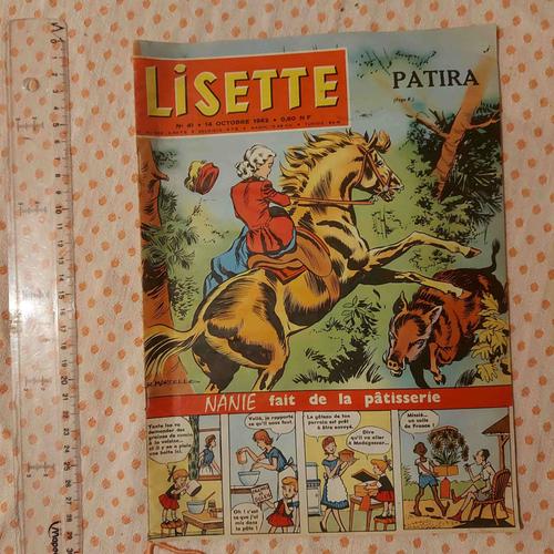 Lisette N°41 Magazine - 14 Octobre 1962 -Editions Montsouris-Patira- Rol-Maric Raymond-Soleillant Claude-Fillier Jacques-Jidéhem-Claude-Marraine -Marcello Raphaël-De Corbie Geneviève-Thérouanne Claude