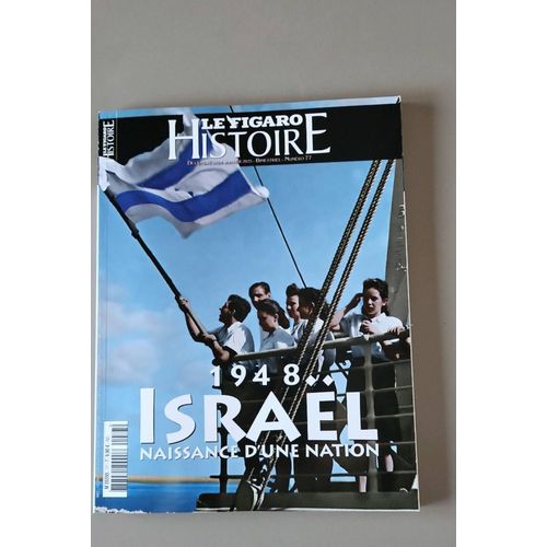Le Figaro Histoire,1948,Israël,Naissance D'une Nation
