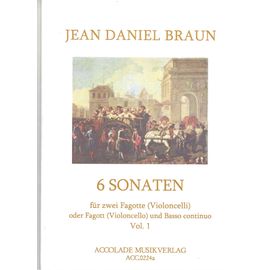 Jean Daniel Braun, 6 Sonates Pour Basson Volume 1 - Edition Accolade Musikverlag
