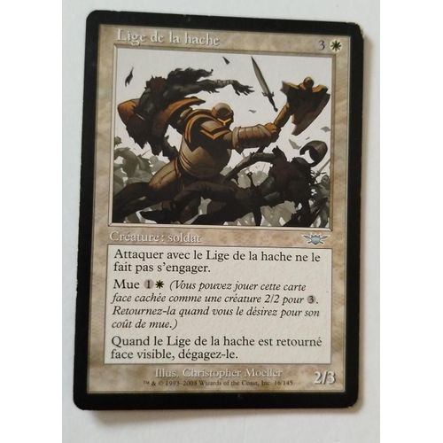 Mtg - Lige De La Hache - Édition Légions 16/145