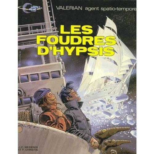 Les Foudres D'hypsis (Valérian, Agent Spatio-Temporel)