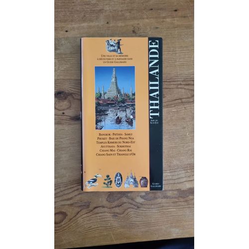 Thaïlande - Guides Gallimard 