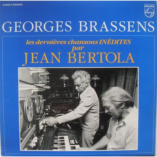 Les Dernières Chansons Inédites Par Jean Bertola