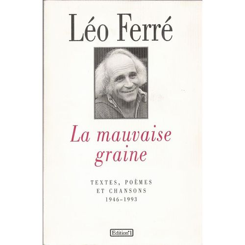 La Mauvaise Graine