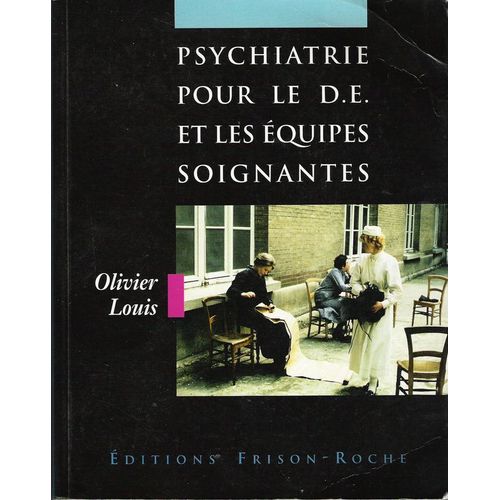Psychiatrie Pour Le De Et Les Équipes Soignantes