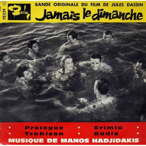 Jamais Le Dimanche [Ep, Bo Du Film]