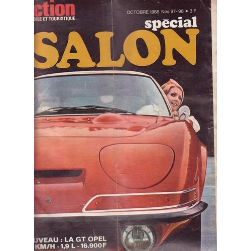 L'action Automobile Et Touristique N° 97-98 : Special Salon   La Gt Opel