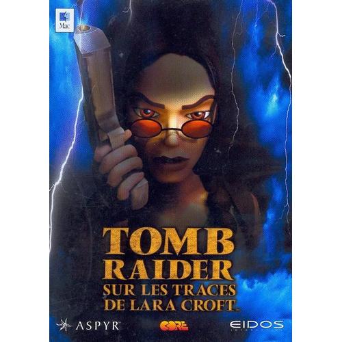 Tomb Raider "Sur Les Traces De Lara Croft"