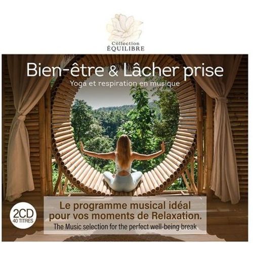 Bien-Être & Lâcher Prise - Cd Album