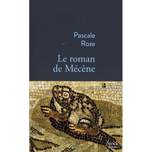 Le Roman De Mécène